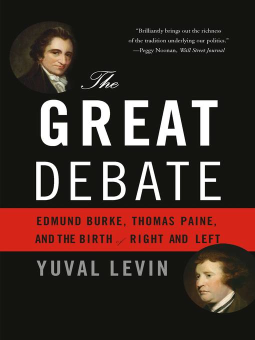 Title details for The Great Debate by Yuval Levin - Wait list